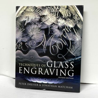 Techniques of Glass Engraving-second edition