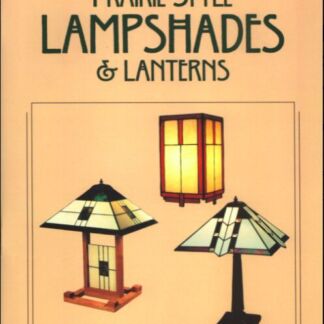 Prairie Style Lampshades & Lanterns Book